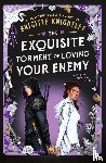 Knightley, Brigitte - The Exquisite Torment of Loving Your Enemy