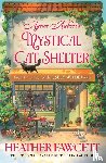 Fawcett, Heather - Agnes Aubert's Mystical Cat Shelter