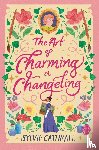 Cathrall, Sylvie - The Art of Charming a Changeling