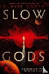 North, Claire - Slow Gods