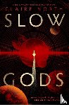 North, Claire - Slow Gods