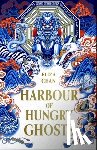 Chan, Eliza - Harbour of Hungry Ghosts