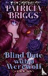 Briggs, Patricia - Blind Date with a Werewolf