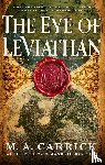Carrick, M. A. - The Eye of Leviathan