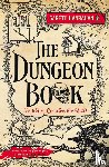 Hanrahan, Gareth - The Dungeon Book