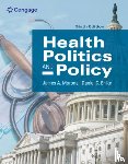 Morone, James (Brown University), Ehlke, Dan (State University of New York Downstate Medical Center) - Health Politics and Policy