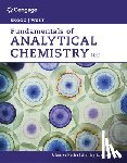 Skoog, Douglas (Stanford University), West, Donald (San Jose State University), Holler, F. (University of Kentucky), Crouch, Stanley (Michigan State University) - Fundamentals of Analytical Chemistry