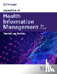 Bowie, Mary Jo (Health Information Professional Services - Essentials of Health Information Management: Principles and Practices