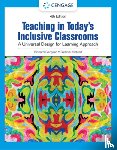 Gargiulo, Richard (University of Alabama, Metcalf, Debbie (Pitt County Schools - Teaching in Today's Inclusive Classrooms: A Universal Design for Learning Approach