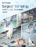 Association of Surgical Technologists, AST - Study Guide for the Association of Surgical Technologists' Surgical Technology for the Surgical Technologist: A Positive Care Approach