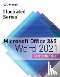 Duffy, Jennifer (NA), Cram, Carol (Capilano College) - Illustrated SeriesA® Collection, MicrosoftA® Office 365A® & WordA® 2021 Comprehensive
