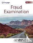 Albrecht, W. (Utah State University and Emeritus Professor, Albrecht, Chad (Utah State University), Albrecht, Conan (Brigham Young University), Zimbelman, Mark (Brigham Young University) - Fraud Examination