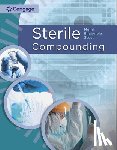Moini, Jahangir (Eastern Florida State College (retired)), Enabulele, Obehi (Children's Hospital Colorado), Scott, Anthony (Emory Healthcare/Emory University Hospital) - Sterile Compounding