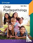Wolfe, David (Centre for Addiction and Mental Health, Nguyen Williams, Katherine (University of California, Mash, Eric (University of Calgary) - Child Psychopathology