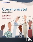 Verderber, Kathleen (Northern Kentucky University), Sellnow, Deanna (University of Central Florida), Verderber, Rudolph (University of Cincinnati) - Communicate!