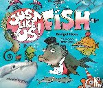 Heos, Bridget - Just Like Us! Fish