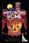 Carter, Ally - Winterborne Home for Mayhem and Mystery