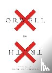 Orwell, George - Orwell On Truth