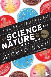 Kaku, Michio, Green, Jaime - The Best American Science And Nature Writing 2020
