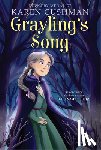 Cushman, Karen - Grayling's Song