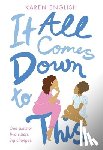 English, Karen - It All Comes Down to This
