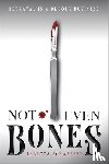 Schaeffer, Rebecca - Not Even Bones