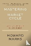 Marks, Howard - Mastering The Market Cycle
