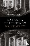 Trethewey, Natasha - Monument