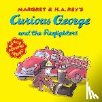 Rey, H. A., Hines, Anna Grossnickle - Curious George and the Firefighters (with Bonus Stickers and Audio)