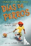 English, Karen - Dias de perros/ Dog Days