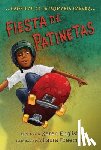 English, Karen - Fiesta de patinetas/ Skateboard Party