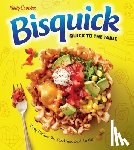 Crocker, Betty - Betty Crocker Bisquick Quick To The Table