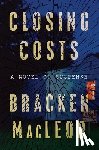 Macleod, Bracken - Closing Costs