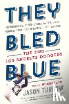 Turbow, Jason - They Bled Blue