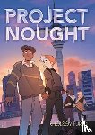 Furedi, Chelsey - Project Nought: A Graphic Novel