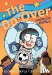 Vargas, Rodrigo - The Do-Over: Friendship Goals: A Graphic Novel