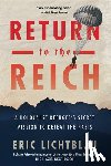 Lichtblau, Eric - Return To The Reich