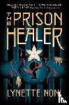 Noni, Lynette - The Prison Healer