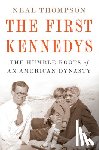 Thompson, Neal - The First Kennedys