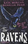 Kass Morgan, Morgan, Danielle Paige, Paige - The Ravens (International Edition)