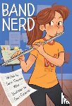 Willis, Sarah Clawson - Band Nerd
