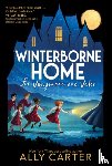 Carter, Ally - Winterborne Home for Vengeance and Valor