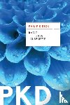 Dick, Philip K. - Radio Free Albemuth