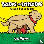 Pilkey, Dav - Big Dog and Little Dog Going for a Walk Board Book