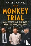 Sanchez, Anita - The Monkey Trial