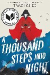 Chee, Traci - A Thousand Steps into Night
