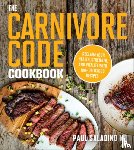 Saladino, Paul - The Carnivore Code Cookbook