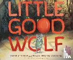 Stevens, Janet, Crummel, Susan Stevens - Little Good Wolf