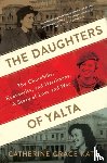 Katz, Catherine Grace - The Daughters Of Yalta