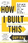 Raz, Guy - How I Built This